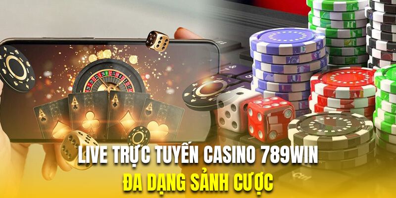 Sân chơi casino cung cấp đa dạng sảnh cược nhất